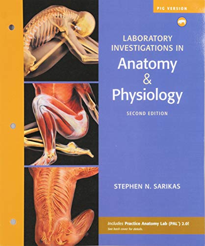 Imagen de archivo de Laboratory Investigations in Anatomy & Physiology, Pig Version a la venta por Palexbooks