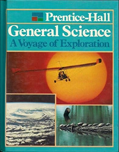 Beispielbild fr Prentice-Hall General Science: A Voyage of Exploration zum Verkauf von HPB-Red