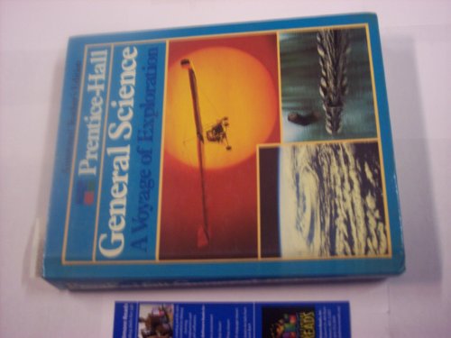 Prentice Hall General Science A Voyage of Exploration Annotated Teachers Edition (9780136975663) by Hurd