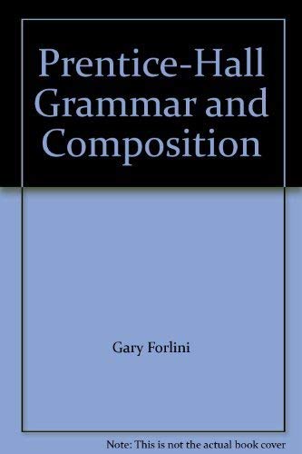 Stock image for Prentice-Hall Grammar And Composition ; 9780136977070 ; 0136977073 for sale by APlus Textbooks