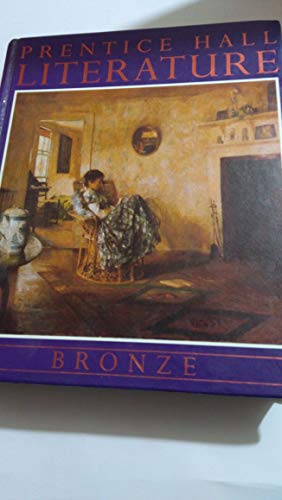 Stock image for Prentice Hall Literature: Bronze for sale by The Book Cellar, LLC