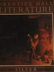 Literature: Silver (9780136985235) by Saki (H. H. Munro); Isaac Asimov; Pearl S. Buck; Sir Arthur Conan Doyle; Paul Annixter; O. Henry; Ursula K. Le Guin; Shirley Jackson