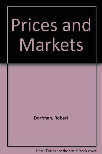 Imagen de archivo de Prices and Markets a la venta por Better World Books