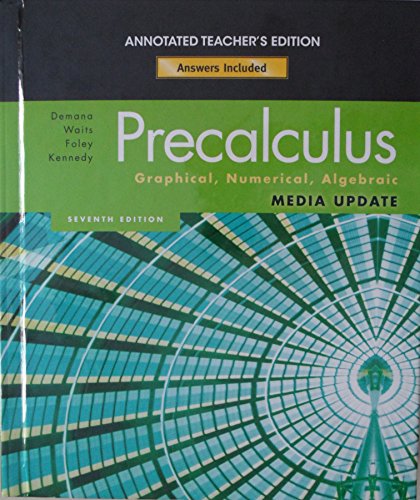 Precalculus: Graphical, Numerical, Algebraic by U (2010-05-03) (9780137000654) by Demana-franklin-d