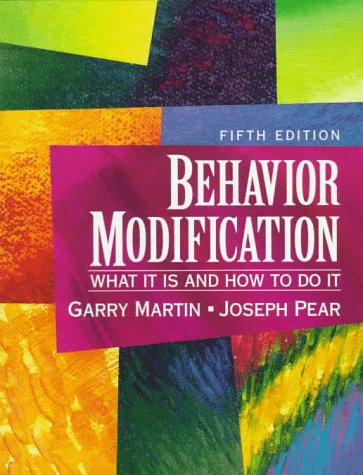 Stock image for Behavior Modification : What It Is and How to Do It for sale by Better World Books: West