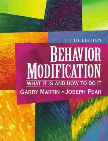 9780137002047: Behavior Modification: What It Is and How to Do It