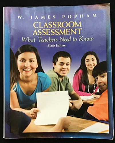 Stock image for Classroom Assessment: What Teachers Need to Know for sale by Gulf Coast Books