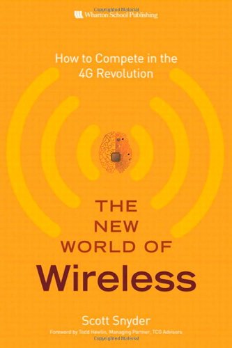 9780137003792: New World of Wireless, The:How to Compete in the 4G Revolution