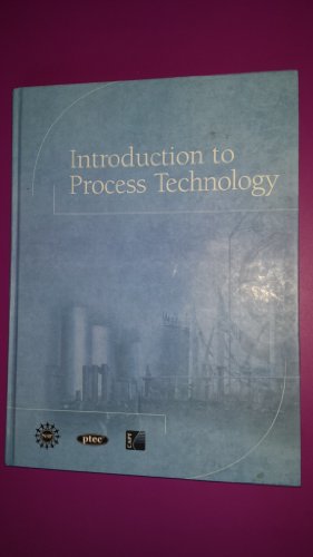 Stock image for Introduction to Process Technology for sale by Hawking Books