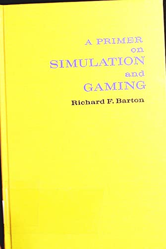Stock image for A Primer on Simulation and Gaming for sale by Better World Books