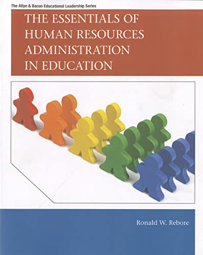 Stock image for Essentials of Human Resources Administration in Education, The (Allyn & Bacon Educational Leadership) for sale by HPB-Red