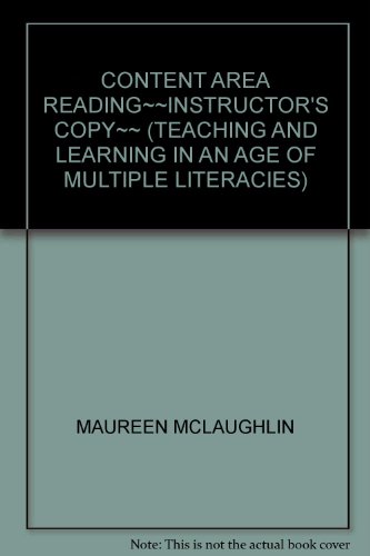 Imagen de archivo de CONTENT AREA READING~~INSTRUCTOR'S COPY~~ (TEACHING AND LEARNING IN AN AGE OF MULTIPLE LITERACIES) a la venta por HPB-Red