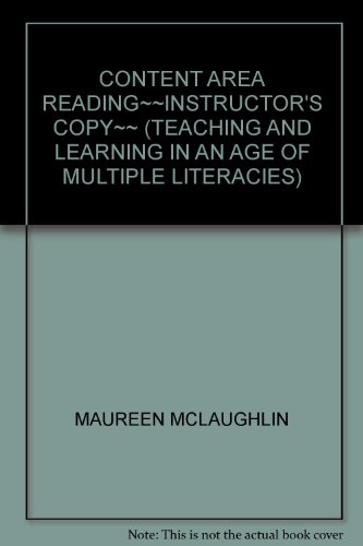 Stock image for CONTENT AREA READING~~INSTRUCTOR'S COPY~~ (TEACHING AND LEARNING IN AN AGE OF MULTIPLE LITERACIES) for sale by HPB-Red