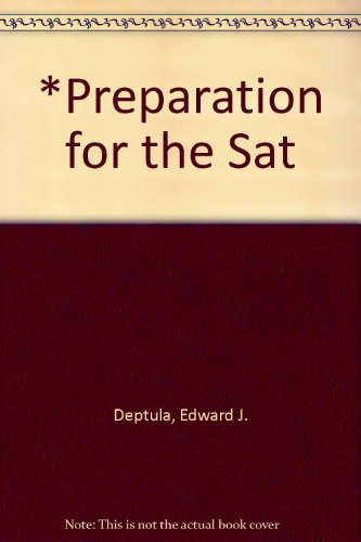 Imagen de archivo de Preparation for the SAT, Scholastic Aptitude Test a la venta por Phatpocket Limited