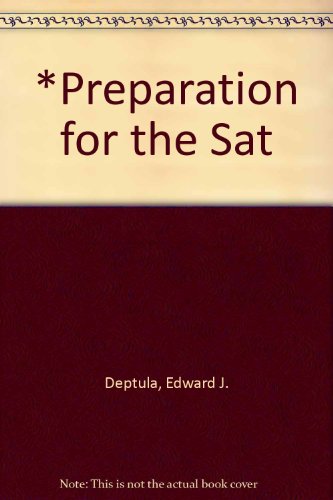 Stock image for Preparation for the SAT, Scholastic Aptitude Test for sale by Phatpocket Limited