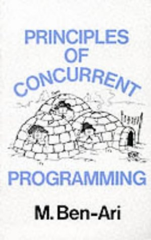 Imagen de archivo de Principles of Concurrent Programming a la venta por SUNSET BOOKS