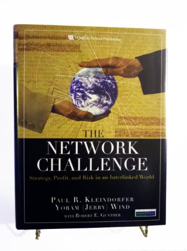 Stock image for The Network Challenge: Strategy, Profit, and Risk in an Interlinked World for sale by HPB-Red