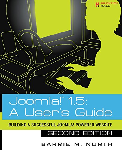 Stock image for Joomla! 1.5: A User's Guide: Building a Successful Joomla! Powered Website for sale by Wonder Book