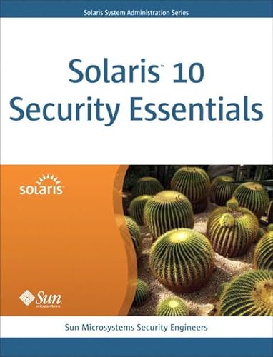 Beispielbild fr Solaris 10 Security Essentials zum Verkauf von Better World Books