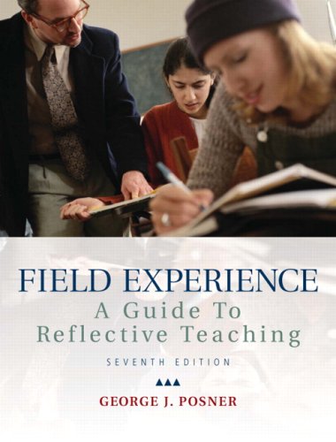 9780137016877: Field Experience: A Guide to Reflective Teaching