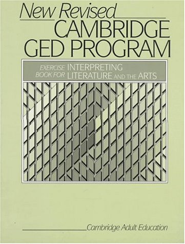 Imagen de archivo de Cambridge Ged Program: Exercise Interpreting Bk for Literature and the Arts a la venta por HPB-Red