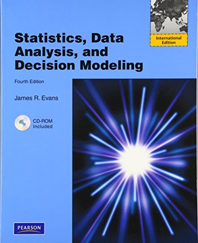 Stock image for Statistics, Data Analysis & Decision Modeling: International Edition for sale by Ammareal