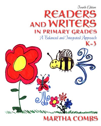 9780137019496: Readers and Writers in Primary Grades: A Balanced and Integrated Approach, K-3