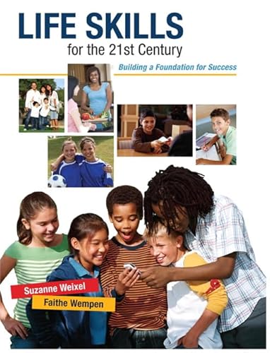 Stock image for Life Skills for the 21st Century : Building a Foundation for Success for sale by Better World Books