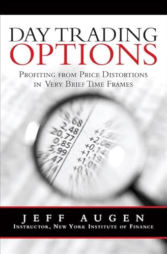 Imagen de archivo de Day Trading Options: Profiting from Price Distortions in Very Brief Time Frames a la venta por ThriftBooks-Atlanta