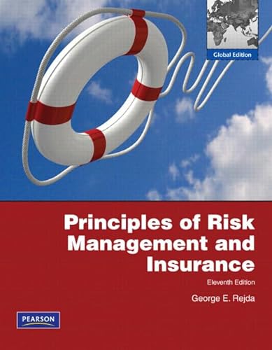 9780137029136: Principles of Risk Management and Insurance: Global Edition