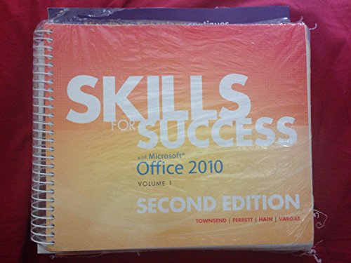 Imagen de archivo de Skills for Success with Microsoft Office 2010, Vol. 1 a la venta por Wonder Book