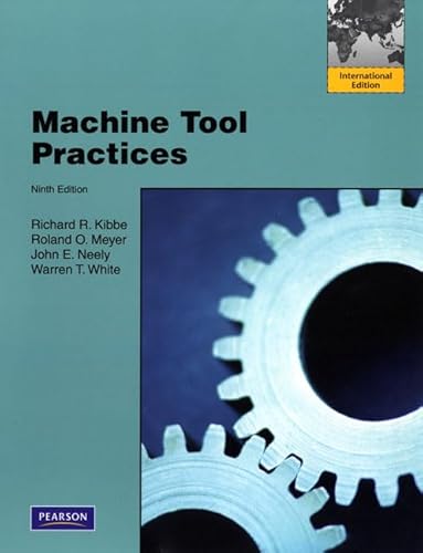 Stock image for Machine Tool Practices: International Edition for sale by Phatpocket Limited