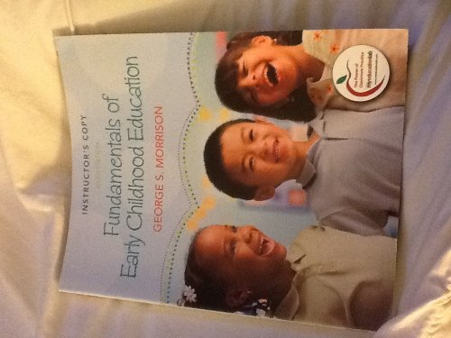 Beispielbild fr Fundamentals of Early Childhood Education - Instructor's Copy zum Verkauf von SecondSale