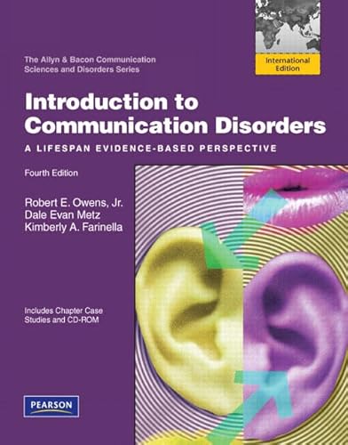 Stock image for Introduction to Communication Disorders: A Lifespan Evidence-Based Perspective for sale by Phatpocket Limited
