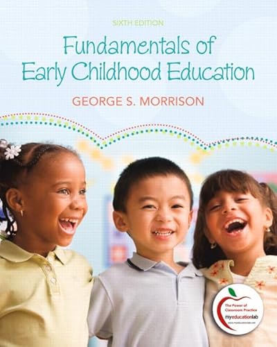 Beispielbild fr Fundamentals of Early Childhood Education zum Verkauf von Better World Books