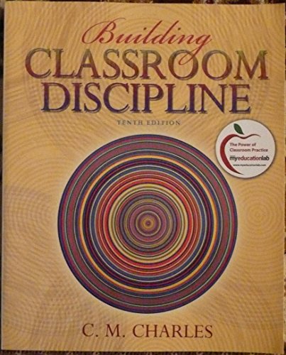 Imagen de archivo de Building Classroom Discipline (10th Edition) a la venta por SecondSale