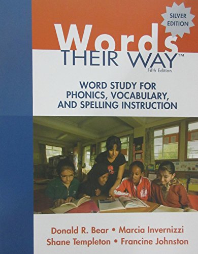 9780137035106: Words Their Way: Word Study for Phonics, Vocabulary, and Spelling Instruction: Silver Edition