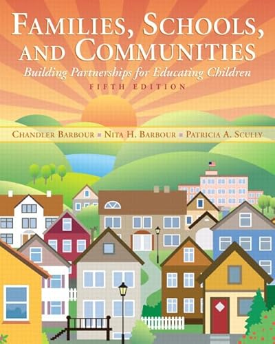 9780137035465: Families, Schools, and Communities: Building Partnerships for Educating Children