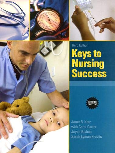 Beispielbild fr Keys to Nursing Success, Revised Edition (3rd Edition) zum Verkauf von BooksRun