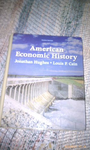 Stock image for American Economic History (8th Edition) for sale by Bulrushed Books