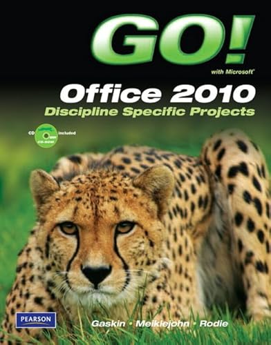 9780137037537: GO! with Microsoft Office 2010, Discipline Specific Projects