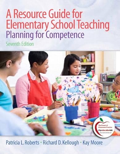 Beispielbild fr A Resource Guide for Elementary School Teaching : Planning for Competence zum Verkauf von Better World Books