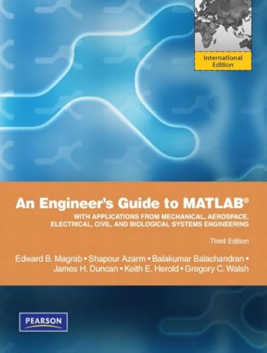 9780137039548: An Engineers Guide to MATLAB: International Edition
