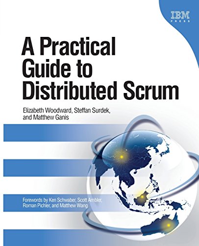 Stock image for A Practical Guide to Distributed Scrum (IBM Press) for sale by SecondSale