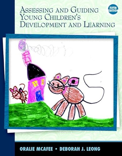 9780137041275: Assessing and Guiding Young Children's Development and Learning