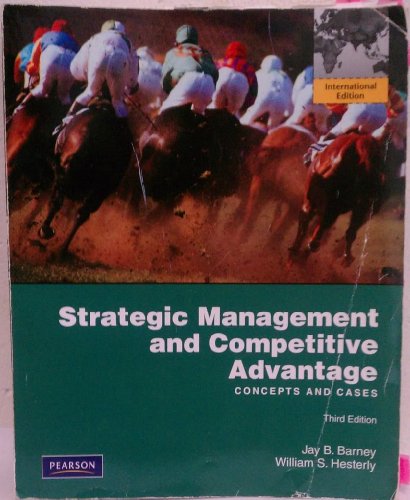 9780137042876: STRATEGIC MANAGEMENT AND COMPETITIVE ADVANTAGE : INTERNAT EDITION 3: International Edition (LIVRE ANGLAIS)