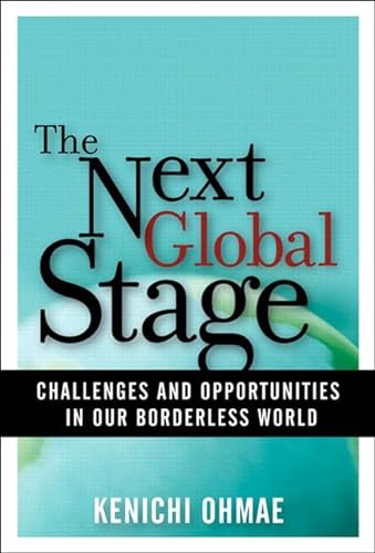 Stock image for Next Global Stage, The: Challenges and Opportunities in Our Borderless World (paperback) for sale by ZBK Books
