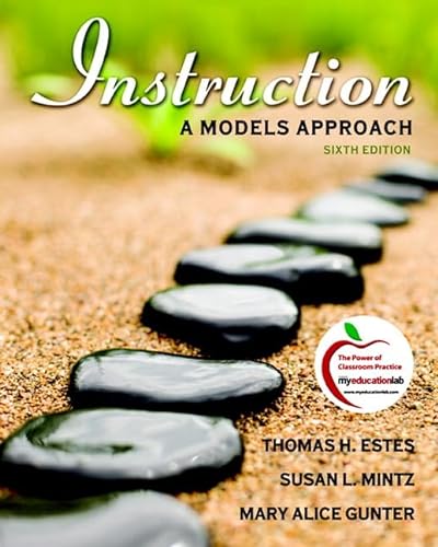 Beispielbild fr Instruction: A Models Approach (6th Edition) zum Verkauf von BooksRun