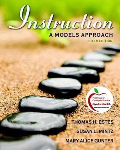 Stock image for Instruction: A Models Approach for sale by ThriftBooks-Dallas