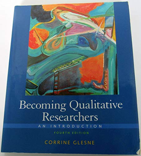 Stock image for Becoming Qualitative Researchers: An Introduction (4th Edition) for sale by BooksRun